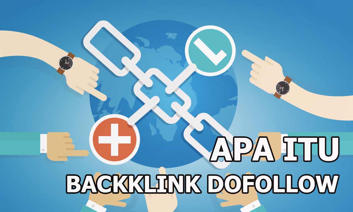 APA-itu-backlink-dofollow apa itu backlink dofollow