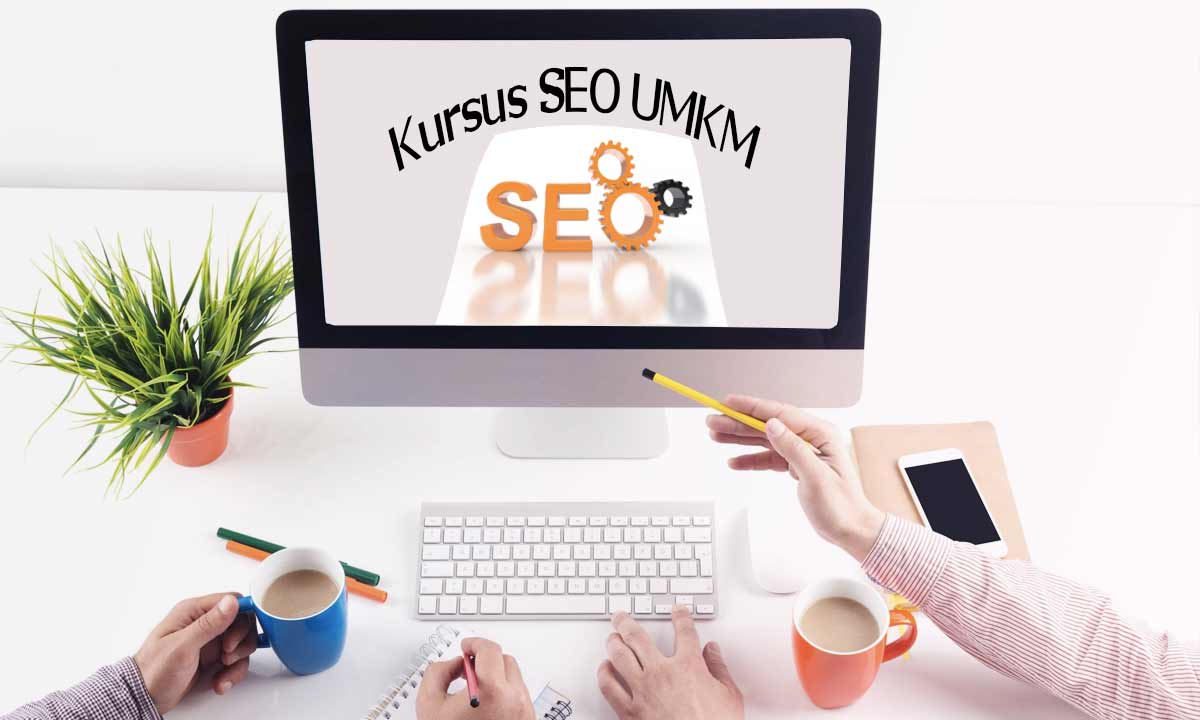kursus SEO untuk UMKM