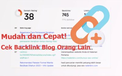 Cara Melihat Backlink Blog Orang Lain Mudah dan Cepat