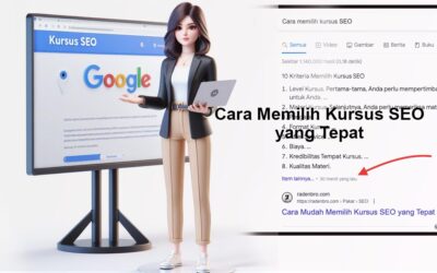 Cara Memilih Kursus SEO yang Tepat Untuk Pemula & Advance