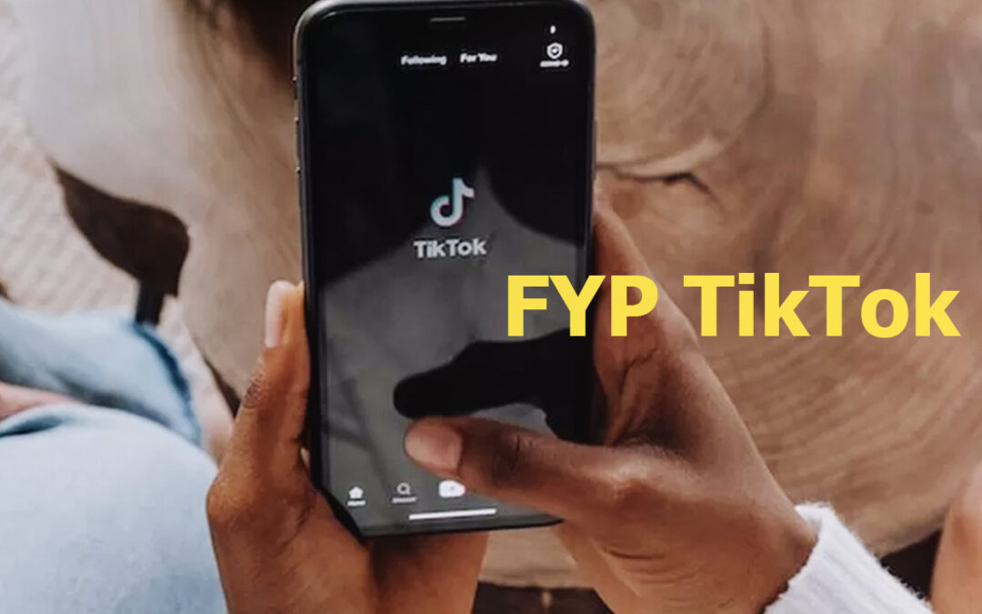 Apa itu FYP TikTok dan Bagaimana Cara Kerjanya? Menembus Algoritma dan Menjadi Viral