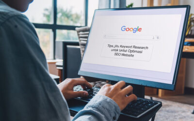 7 Tips Jitu Keyword Research untuk Optimasi SEO Website
